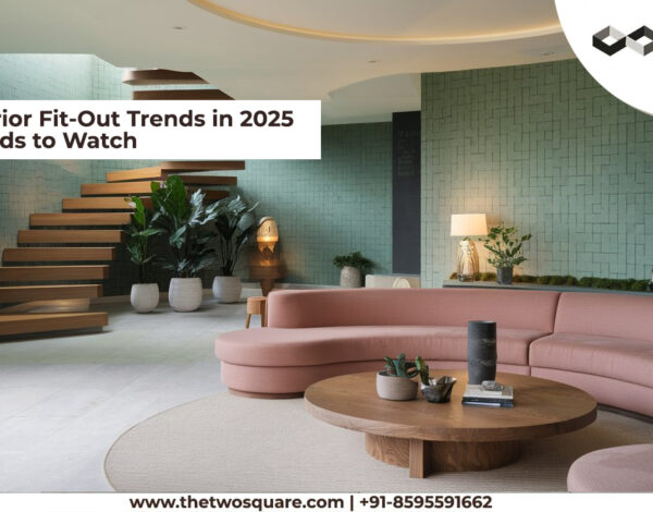 Top Interior Fit Out Trends in 2025: Key Trends to Watch